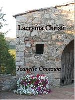 Cover of Lacryma Christi by Jeanette Cheezum