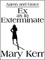 Ex As In Exterminate