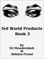 Cover of 3rd World Products, Book 2 by Ed Howdershelt
