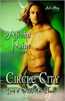Cover of Circle City: Lord of the Wolfen ~ Book I by Alisha Paige