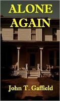 Cover of Alone Again by John Gaffield