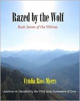 Razed by the Wolf: Book Seven of The Wolves