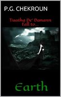 Cover of Tuatha De' Danann fall to EARTH by P.G. Chekroun