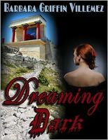 Cover of Dreaming Dark by Barbara Villemez