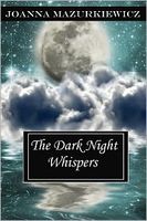 The Dark Night Whispers