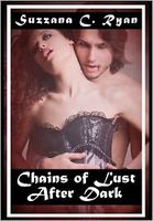 Chains of Lust After Dark