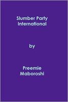 Cover of Slumber Party International by Preemie Maboroshi
