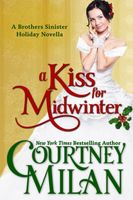 A Kiss for Midwinter: A Novella