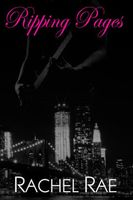 Cover of Ripping Pages by Rachel Rae