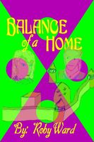 Cover of Balance of a Home by Roby Ward