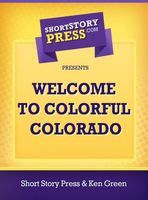 Welcome To Colorful Colorado