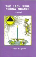 Cover of The Lady King by Dhae Walpoole