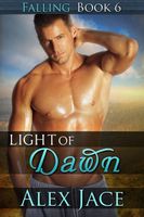 Cover of Light of Dawn by Alex Jace