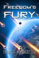 Cover of Freedom's Fury by Francis W. Porretto