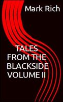 Cover of Tales from The Blackside Volume II by Mark Rich
