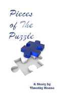 Cover of Pieces of the Puzzle by Timothy House