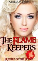 Cover of The Flame Keepers by Melissa F. Hart