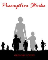 Cover of Preemptive Strike by Gregory Coffin