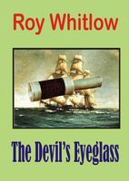 Cover of The Devil's Eyeglass by Roy Whitlow