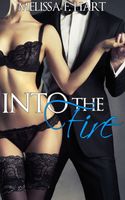 Cover of Into the Fire by Melissa F. Hart