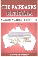 Cover of The Fairbanks Enigma by Raymond Boyd Dunn