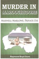 Cover of Murder in Maroochydore by Raymond Boyd Dunn