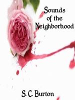 Cover of Sounds of the Neighborhood by S.C. Burton