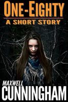 Cover of One-Eighty by Maxwell Cunningham