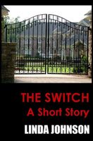 Cover of The Switch by Linda Johnson