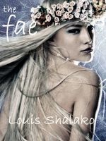 Cover of The Fae by Louis Shalako / Louis Bertrand Shalako