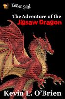 Cover of The Adventure of the Jigsaw Dragon by Kevin L. O'Brien