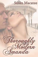 Cover of Thoroughly Modern Amanda by Susan Macatee