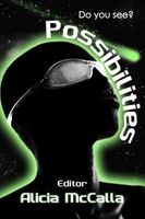 Cover of Possibilities by Alicia McCalla
