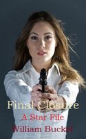 Cover of Final Closure by William Buckel