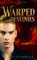Cover of Warped Destinies by Christine McDonnell (1)