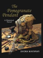 Cover of The Pomegranate Pendant by Dvora Waysman