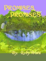 Cover of Promises, Promises by Roby Ward