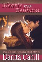 Cover of HEARTS OVER BELLHAM by Danita Cahill