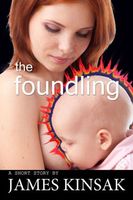 Cover of The Foundling by James Kinsak