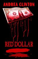 Cover of Red Dollar by Andrea Clinton