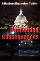 Cover of Unintended Consequences by Steve Duncan