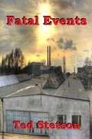 Cover of Fatal Events by Ted Stetson