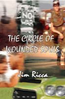 Cover of The Circle of Wounded Souls, Book One by Jim Ricca