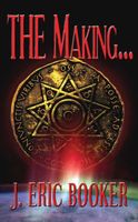 Cover of The Making by J. Eric Booker
