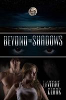 Cover of Beyond the Shadows by LaVerne Clark