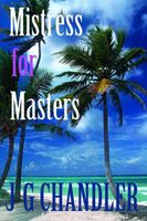 Cover of Mistress for Masters by Jim Chandler