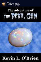Cover of The Adventure of the Peril Gem by Kevin L. O'Brien