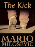 Cover of The Kick by Mario Milosevic