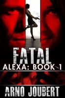Cover of Fatal Season 1 by Arno Joubert