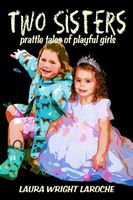 Cover of Two Sisters by Laura Wright Laroche